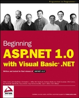 Beginning ASP.NET 1.0 with Visual Basic.NET - Chris Goode, John Kauffman, Christopher L. Miller, Neil Raybould, S. Srinivasa Sivakumar, David Sussman, Ollie Cornes, Rob Birdwell, Matt Butler, Gary Johnson, Ajoy Krishnamoorthy, Juan T. Llibre, Chris Ullman