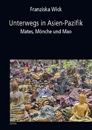 Unterwegs in Asien-Pazifik