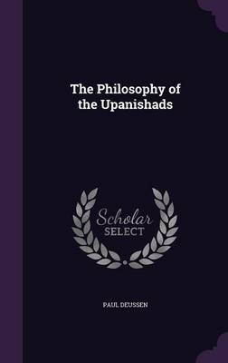 The Philosophy of the Upanishads