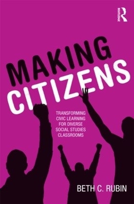 Making Citizens - Beth C. Rubin