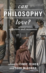 Can Philosophy Love? - 