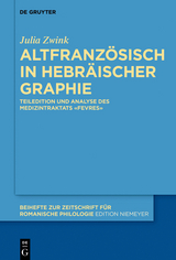 Altfranz&ouml;sisch in hebr&auml;ischer Graphie - Julia Zwink