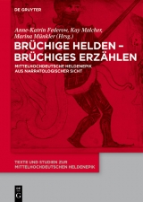 Br&uuml;chige Helden - br&uuml;chiges Erz&auml;hlen - 