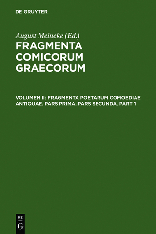 Fragmenta comicorum Graecorum / Fragmenta poetarum comoediae antiquae