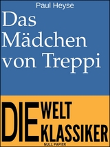 Das M&auml;dchen von Treppi - Paul Heyse