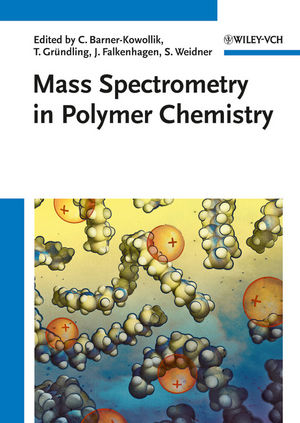 Mass Spectrometry in Polymer Chemistry - 