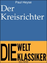 Der Kreisrichter - Paul Heyse