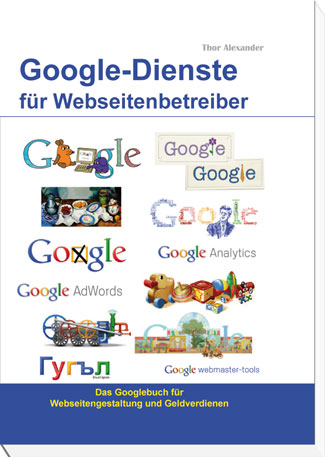 Google-Dienste f&uuml;r Webseitenbetreiber - Thor Alexander