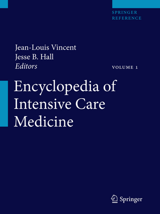 Encyclopedia of Intensive Care Medicine