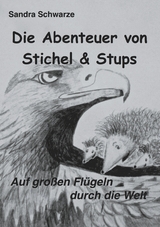 Die Abenteuer von Stichel und Stups 2 - Sandra Schwarze