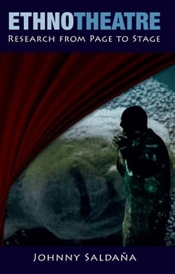 Ethnotheatre - Johnny Salda&ntilde;a