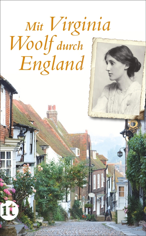 Mit Virginia Woolf durch England - Luise Berg-Ehlers