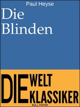 Die Blinden - Paul Heyse