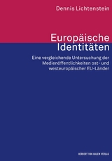 Europ&auml;ische Identit&auml;ten - Dennis Lichtenstein
