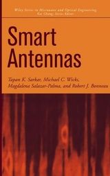 Smart Antennas - T. K. Sarkar, Michael C. Wicks, Magdalena Salazar-Palma, Robert J. Bonneau