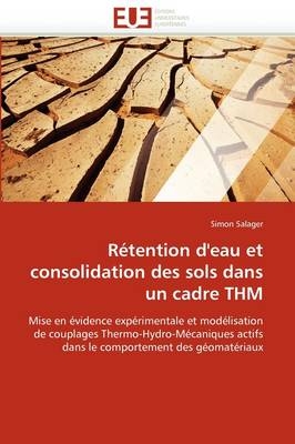 R�tention d''eau Et Consolidation Des Sols Dans Un Cadre Thm