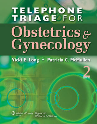 Telephone Triage for Obstetrics and Gynecology