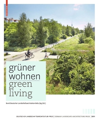 Gr&uuml;ner Wohnen. Green Living - 