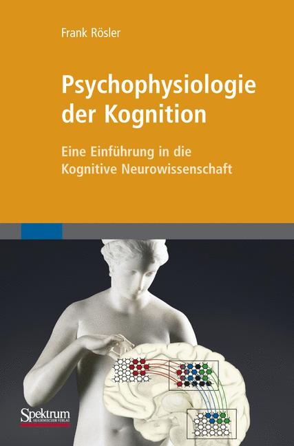 Psychophysiologie der Kognition - Frank R&ouml;sler