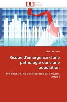 Risque d''émergence d''une pathologie dans une population -  Khraibani-Z