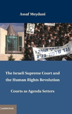 The Israeli Supreme Court and the Human Rights Revolution