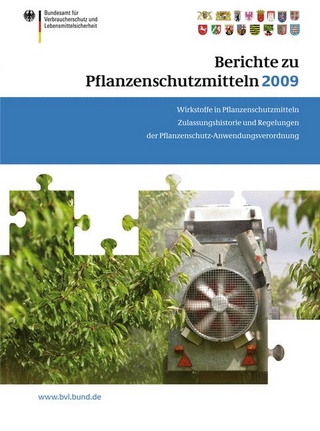 Berichte zu Pflanzenschutzmitteln 2009