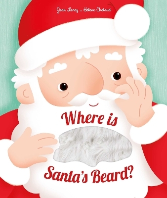 Where is Santa's Beard? - Jean Leroy