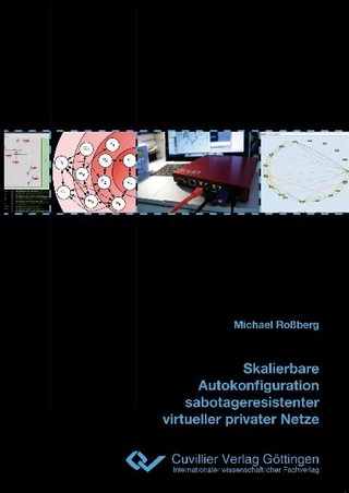 Skalierbare Autokonfiguration sabotageresistenter virtueller privater Netze