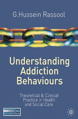 Understanding Addiction Behaviours