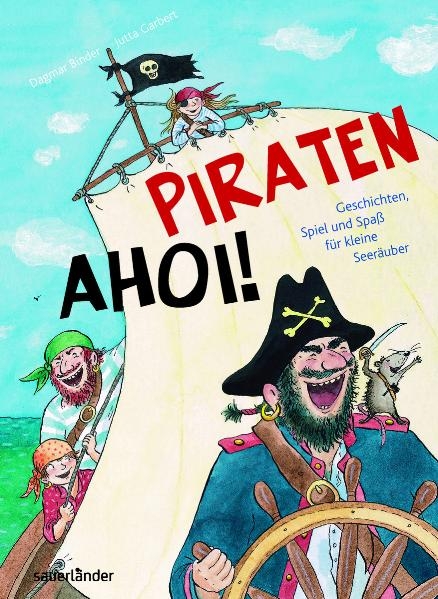 Piraten ahoi! - Dagmar Binder