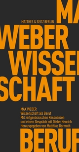 Wissenschaft als Beruf - Max Weber
