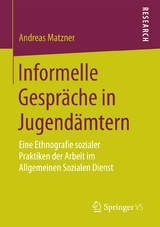 Informelle Gespräche in Jugendämtern - Andreas Matzner