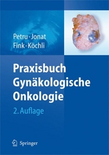 Praxisbuch Gyn&auml;kologische Onkologie - 