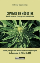 Chanvre en m&eacute;decine - Franjo Grotenhermen