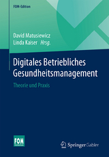Digitales Betriebliches Gesundheitsmanagement - 