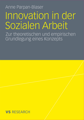 Innovation in der Sozialen Arbeit