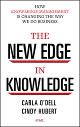 The New Edge in Knowledge - Carla O'Dell, Cindy Hubert