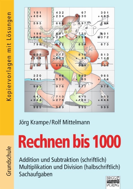 Rechnen bis / Rechnen bis 1000 - J&ouml;rg Krampe, Rolf Mittelmann