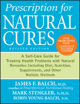 Prescription for Natural Cures - James F. Balch, Mark Stengler, Robin Young-Balch
