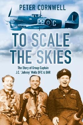 To Scale the Skies - Peter Cornwell