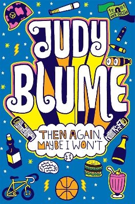 Then Again, Maybe I Won't - Judy Blume