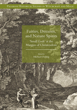 Fairies, Demons, and Nature Spirits - 
