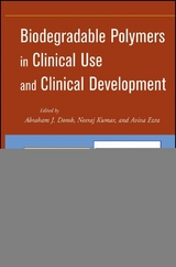 Biodegradable Polymers in Clinical Use and Clinical Development - 