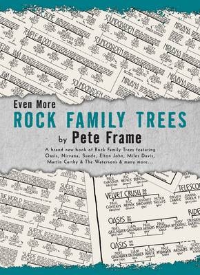 Even More Rock Family Trees - Pete Frame