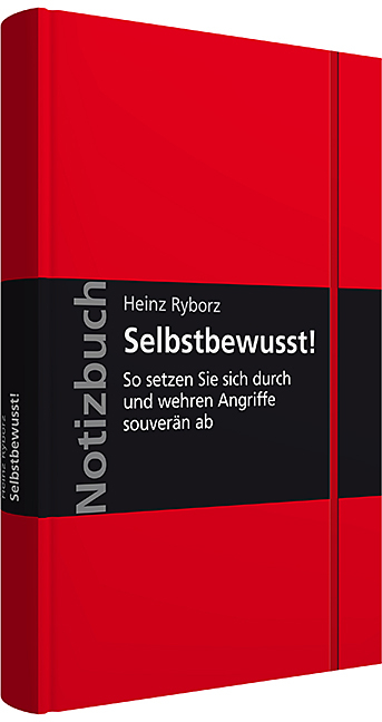 Selbstbewusst! - Heinz Ryborz