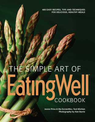 The Simple Art of EatingWell - Jessie Price
