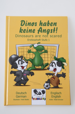 Dinos haben keine Angst-Dinosaurs are not scared