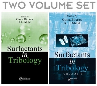 Surfactants in Tribology, 2 Volume Set - 