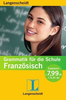 Langenscheidt Grammatik f&uuml;r die Schule Franz&ouml;sisch - Verena Simon