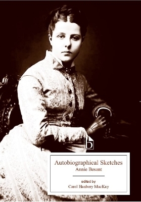 Autobiographical Sketches - Annie Besant